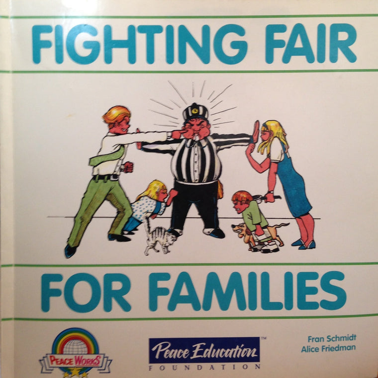 Fighting Fair for Families (Illustrated Guide)