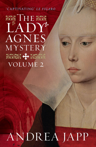 The Lady Agns Mystery - Volume 2: The Divine Blood and Combat of Shadows