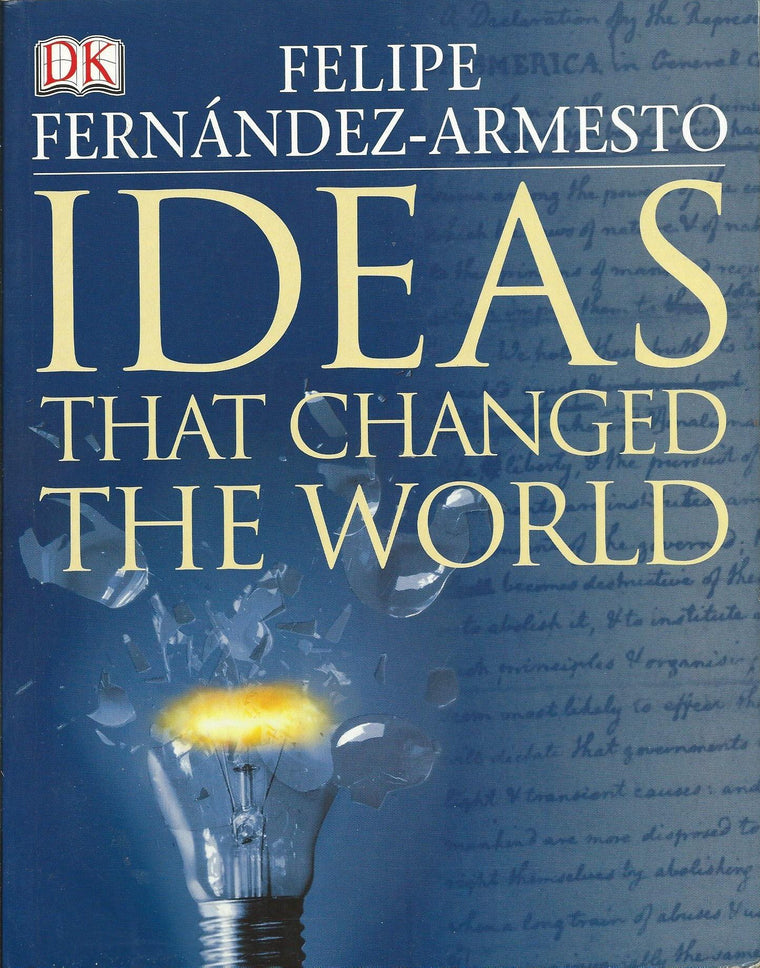 Ideas That Changed The World