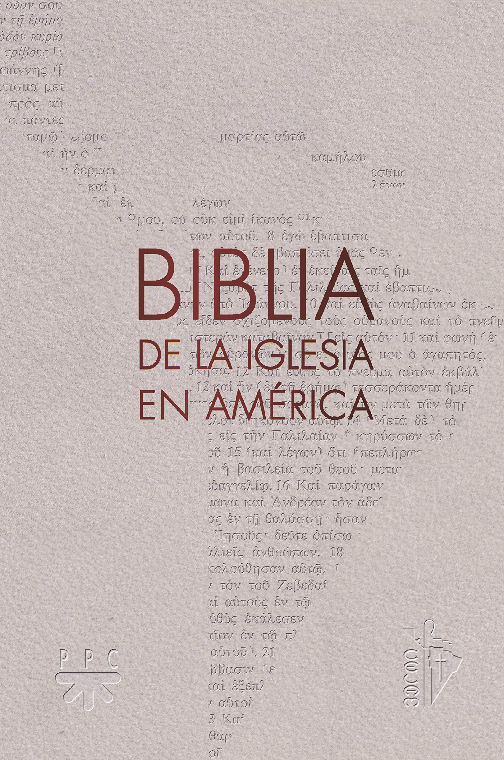 La Biblia de la Iglesia en América [semiflexible con ueros]: La traducción oficial del CELAM