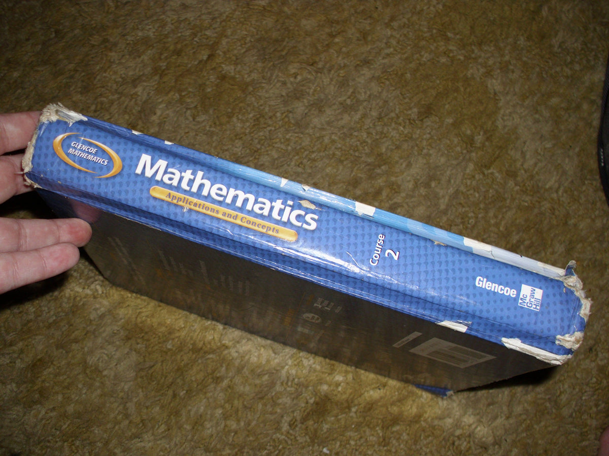 Glencoe Mathematics Applications and Concepts Course 2