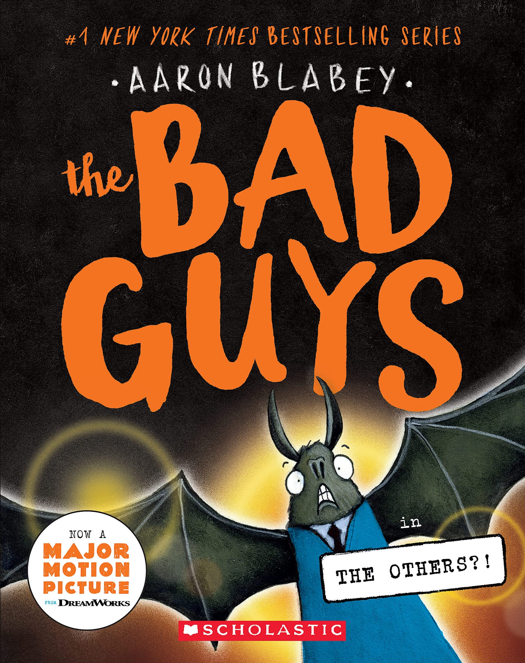 The Bad Guys in the Others?! (The Bad Guys #16) (16)