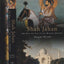 Shah Jahan: The Rise and Fall of the Mughal Emperor