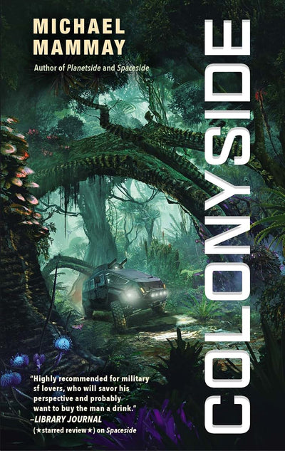 Colonyside (Planetside, 3)