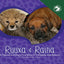 Ruuxa & Raina: A Cheetah and Dog's True Story of Friendship and Miracles