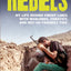 Rebels: My Life Behind Enemy Lines with Warlords, Fanatics and Not-so-Friendly Fire