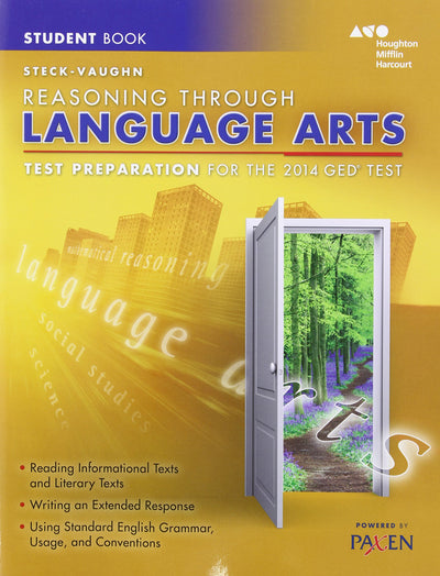 Steck-Vaughn Reasoning Through Language Arts: Test Preparation for the 2014 Ged Test