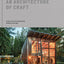 Olle Lundberg: An Architecture of Craft