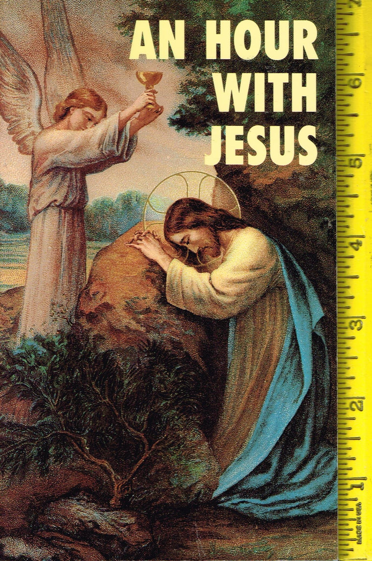 An Hour With Jesus
