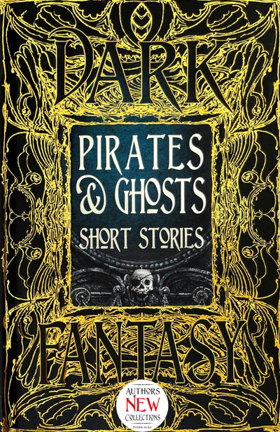 Pirates & Ghosts Short Stories (Gothic Fantasy)