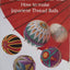Temari: How to Make Japanese Thread Balls Book