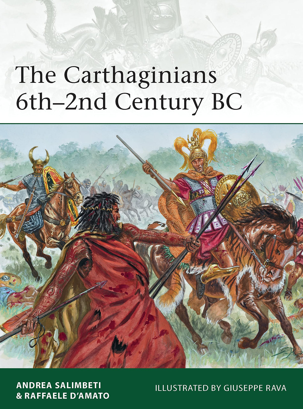 The Carthaginians 6th-2nd Century BC (Elite, 201)