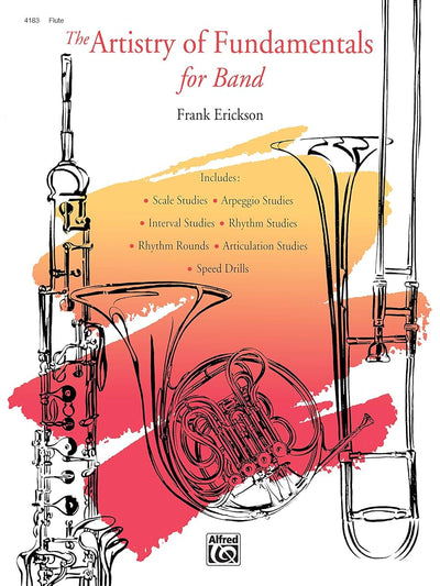 The Artistry of Fundamentals for Band, Flute
