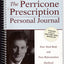 The Perricone Prescription: A Physician's 28-Day Program for Total Body and Face Rejuvenation
