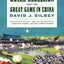 The Boxer Rebellion and the Great Game in China: A History b