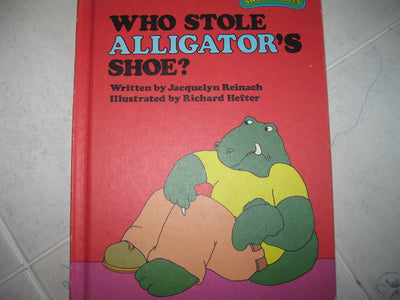 Who Stole Alligators Shoe? (Sweet Pickles Series)