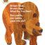 Brown Bear, Brown Bear, What Do You See? / Oso pardo, oso pardo, qu ves ah? (Bilingual board book - English / Spanish): Classic Board Book Bilingual Edition