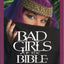 Bad Girls of the Bible Workbook