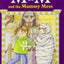 M & M and the Mummy Mess