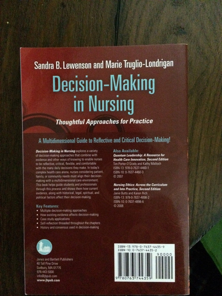 Decision-Making In Nursing: Thoughtful Approaches For Practice — back cover