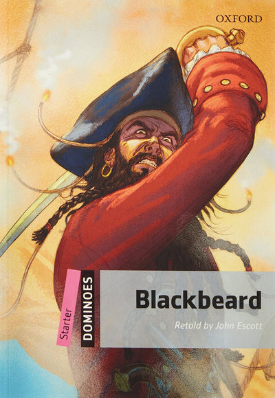 Dominoes, New Edition: Starter Level: 250-Word VocabularyBlackbeard (Dominoes: Starter Level: 250 Headwords)