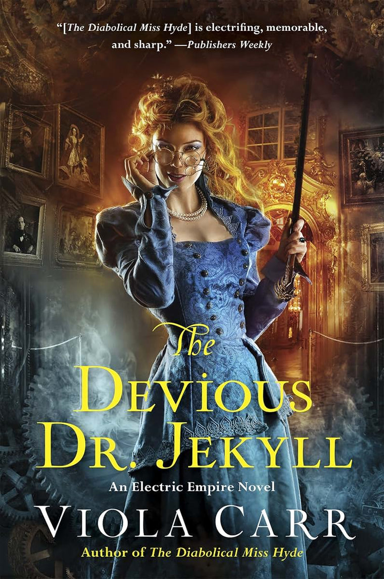 The Devious Dr. Jekyll: An Electric Empire Novel (Electric Empire Novels, 2)