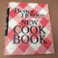 Better Homes and Gardens New Cook Book, 1968 Edition