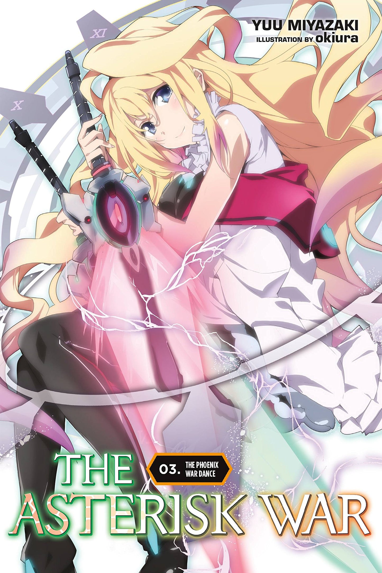 The Asterisk War, Vol. 3 (light novel): The Phoenix War Danc