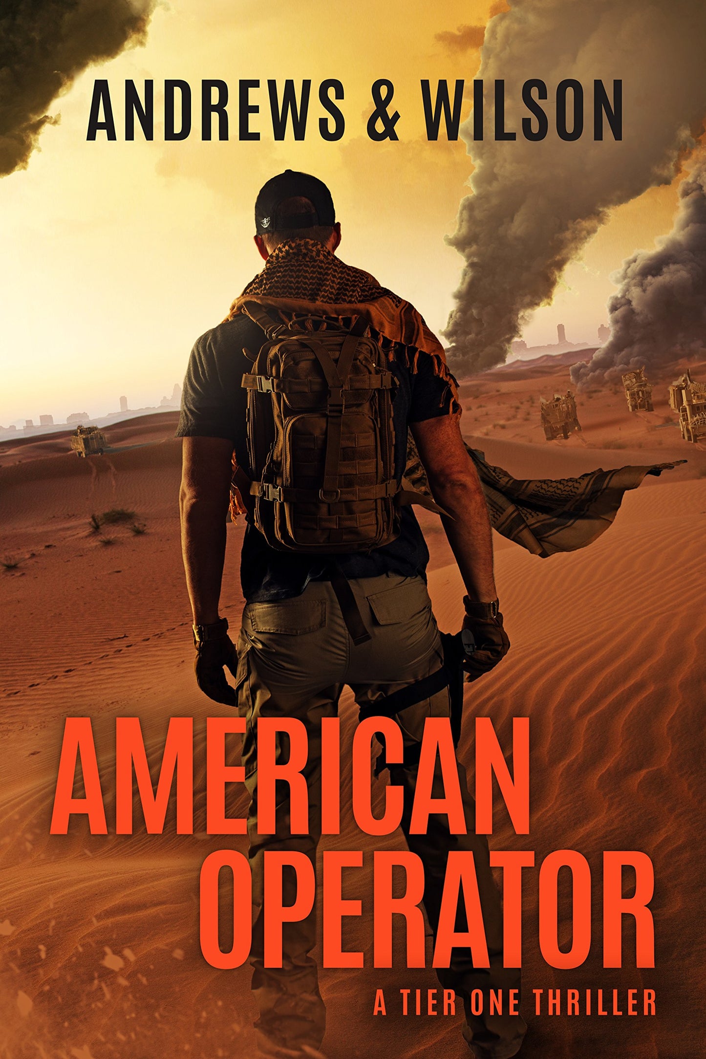 American Operator: A Tier One Story (Tier One Thrillers, 4)