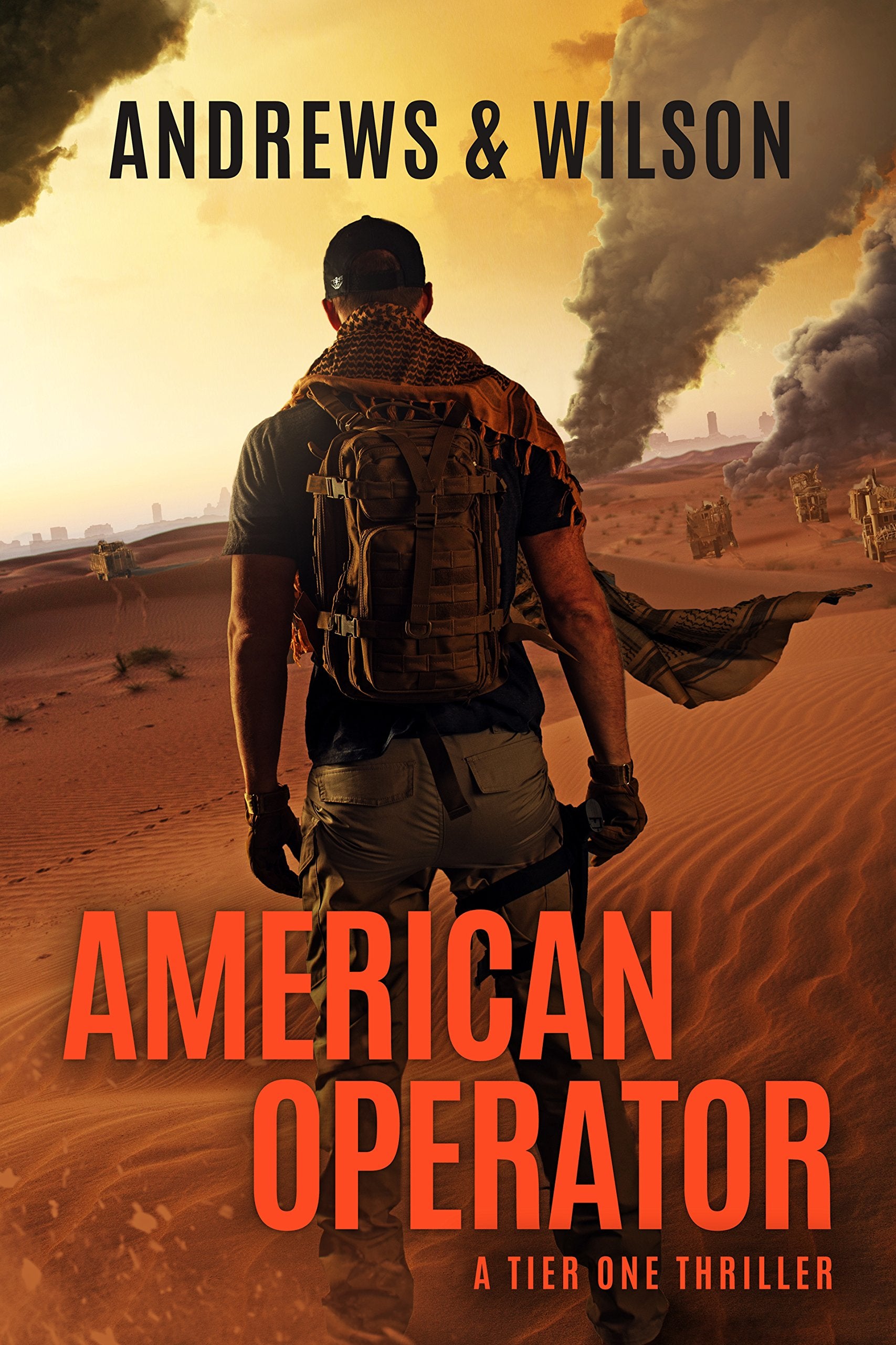 American Operator: A Tier One Story (Tier One Thrillers, 4)