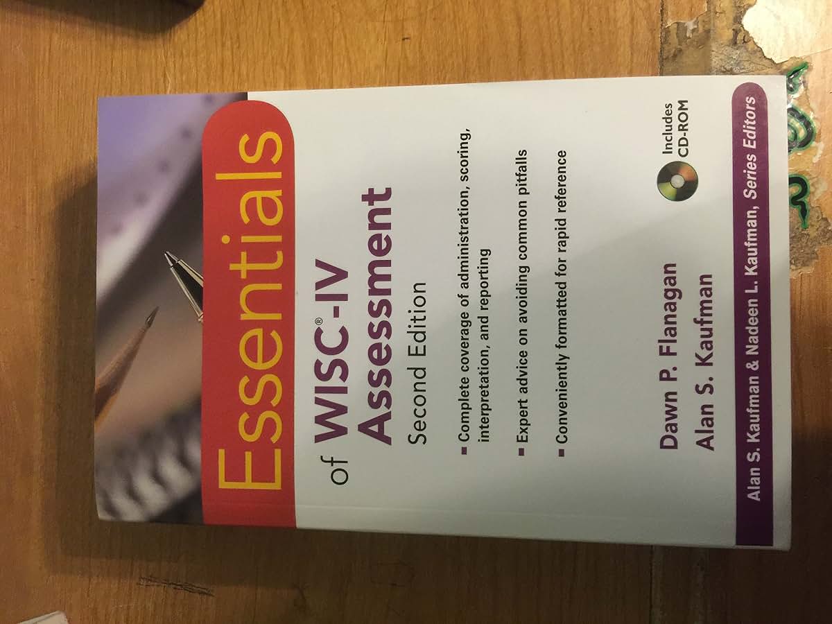 Essentials of WISC-IV Assessment