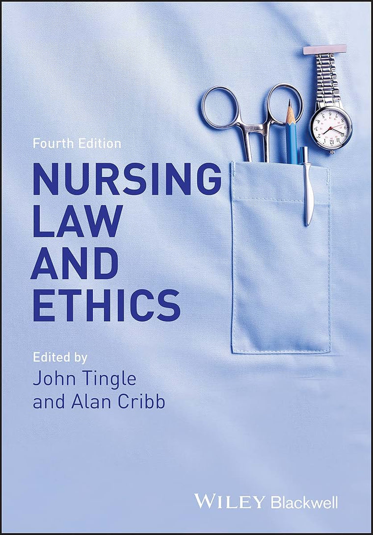Nursing Law and Ethics