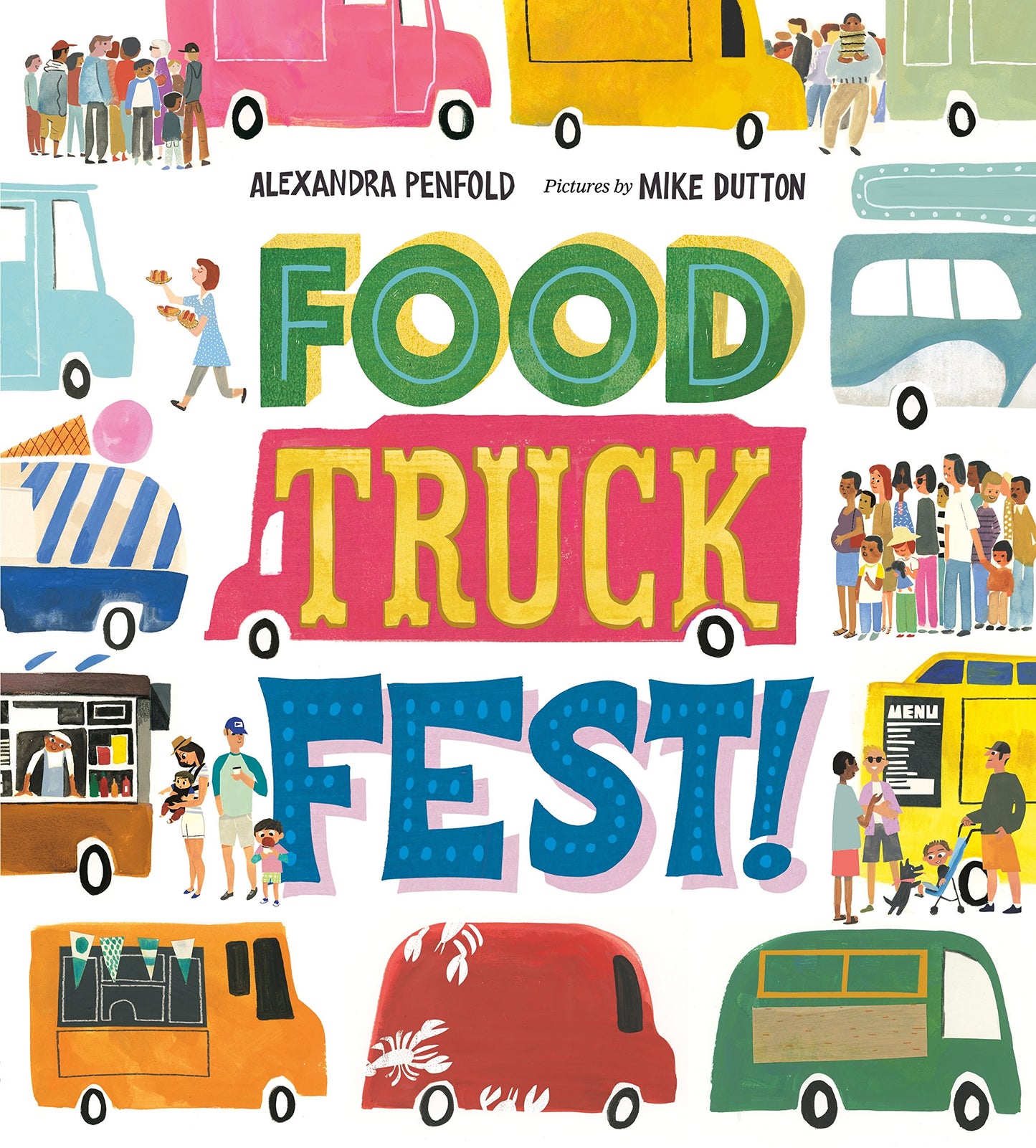 Food Truck Fest! by Penfold, Alexandra