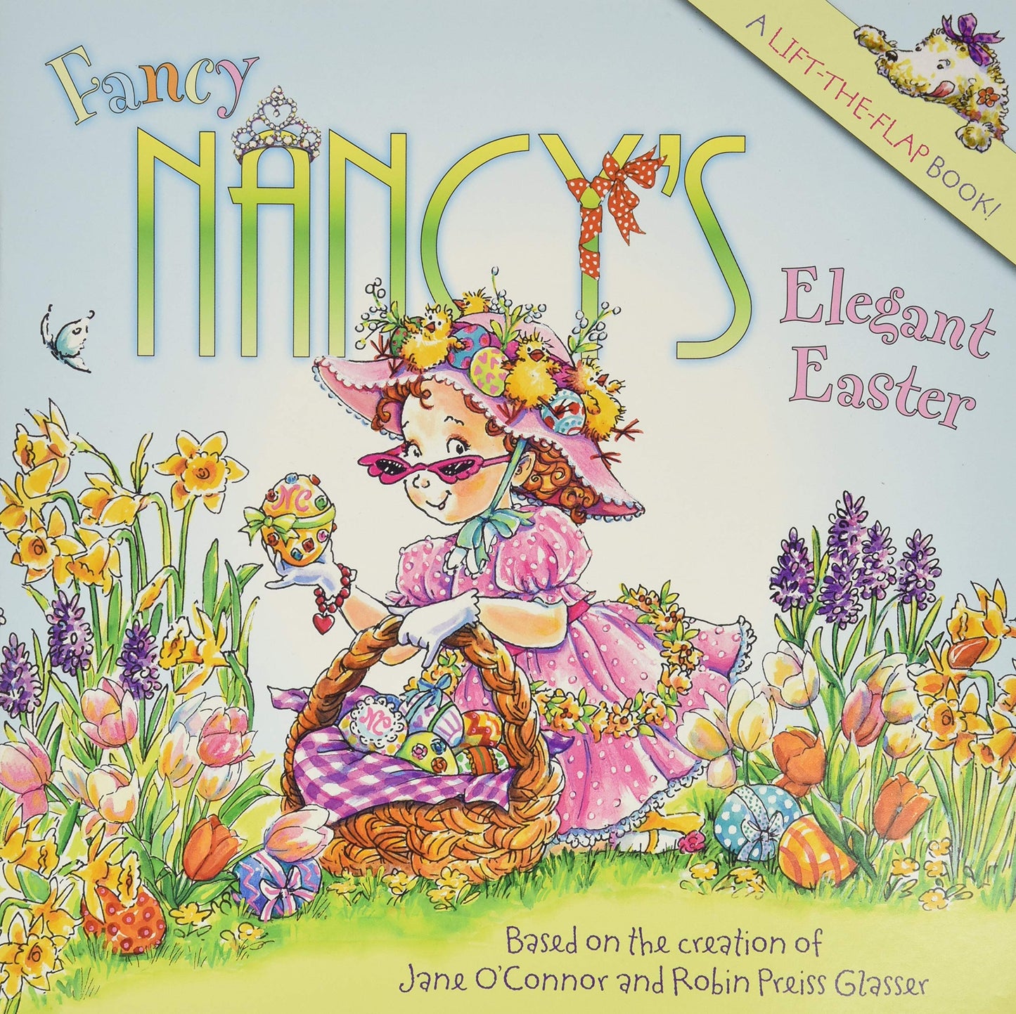 Fancy Nancy's Elegant Easter: An Easter Story About Planning a Festive Holiday Party for Children (Ages 4-8)