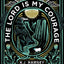 The Lord Is My Courage: Stepping Through the Shadows of Fear Toward the Voice of Love