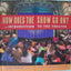 How Does the Show Go On: An Introduction to the Theater (A Disney Theatrical Souvenir Book)