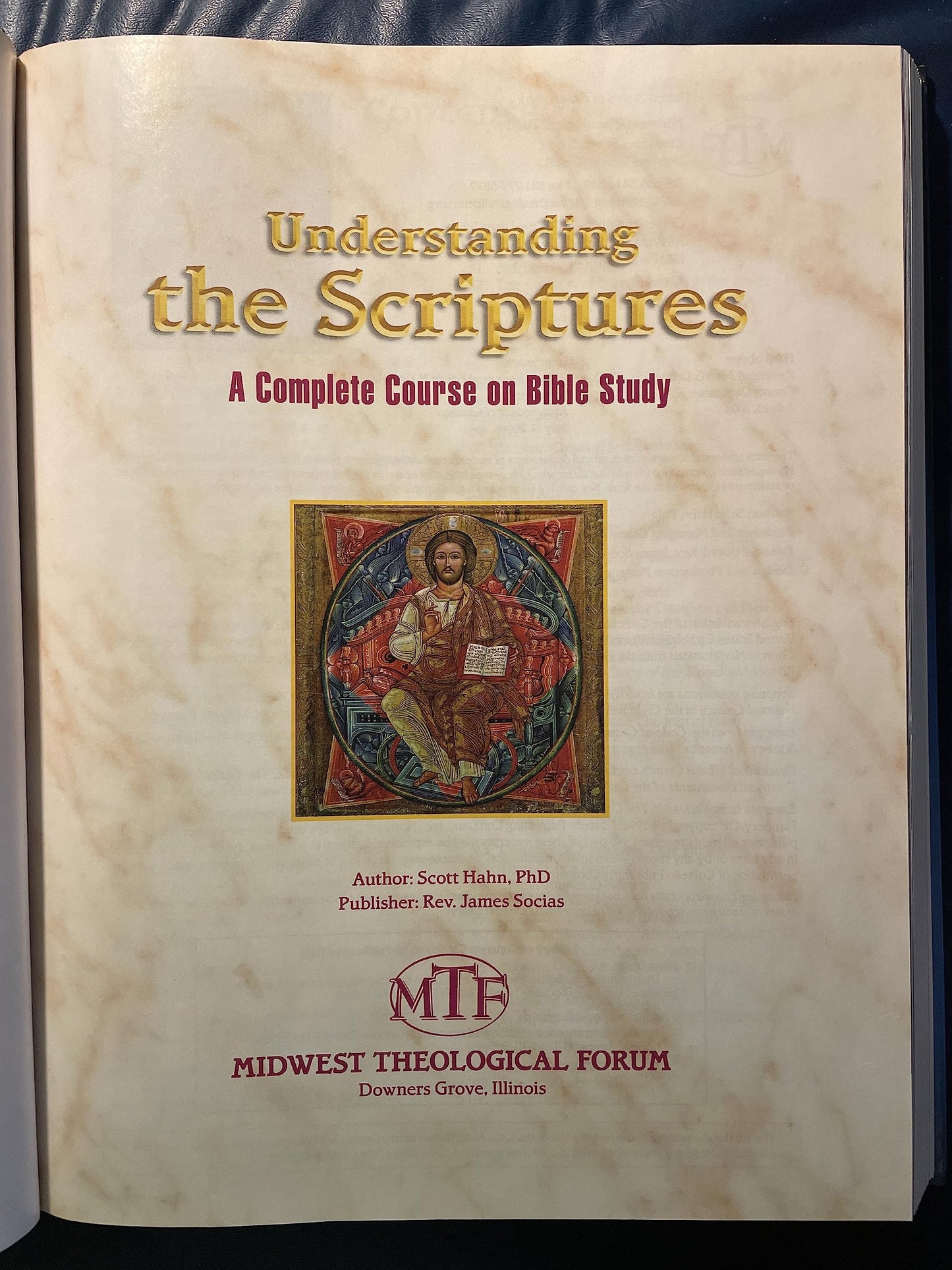 Understanding The Scriptures: A Complete Course On Bible Study