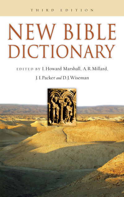 New Bible Dictionary (Volume 1) by I. Ho – The New Bible Set