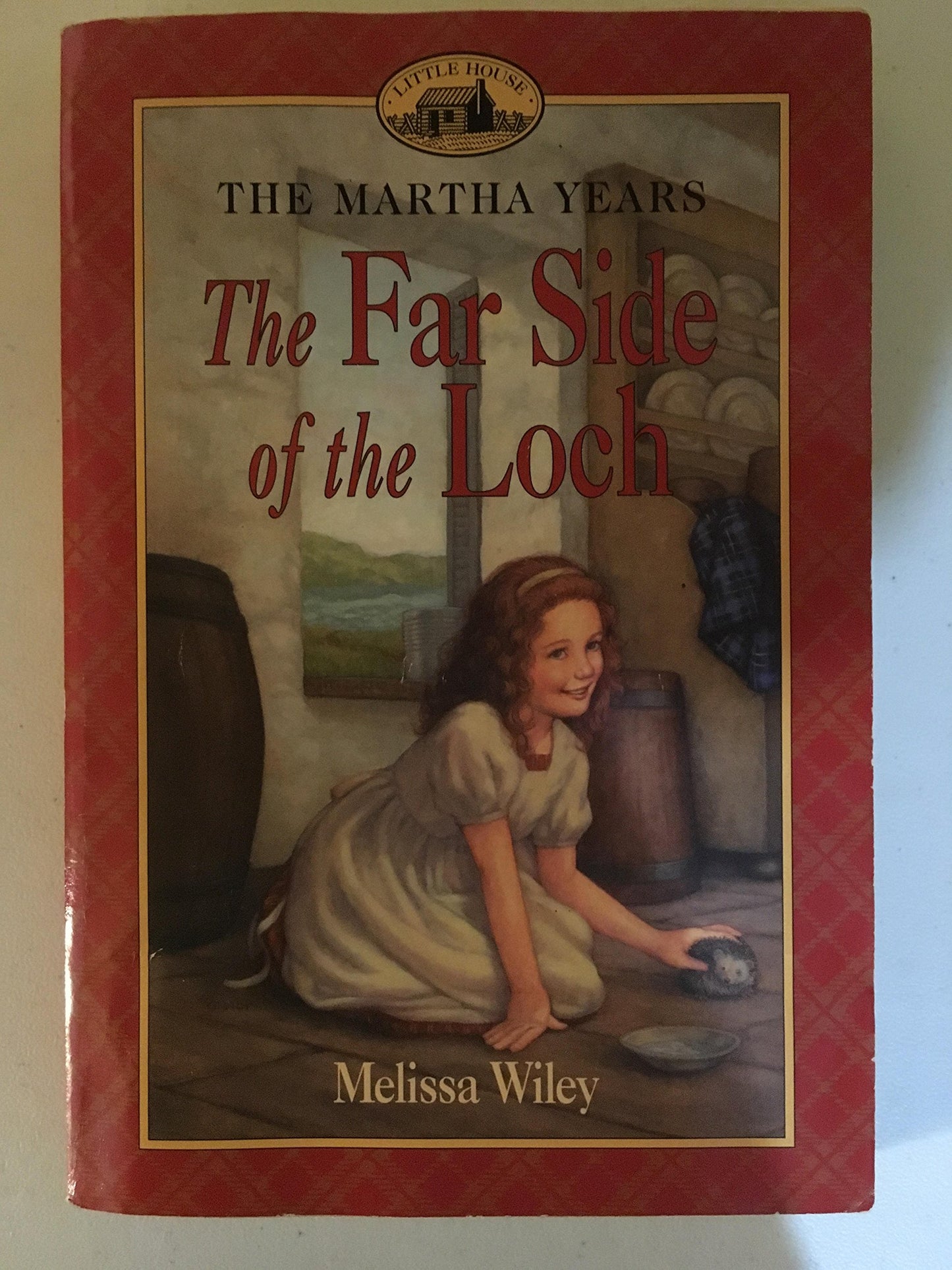 The Far Side of the Loch (Martha Years) by Melissa Wiley
