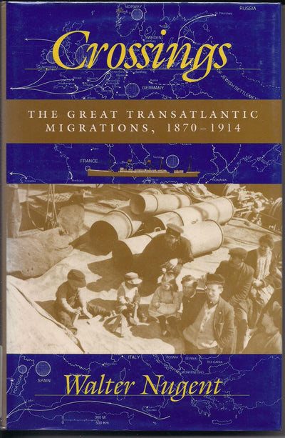 Crossings: The Great Transatlantic Migrations, 18701914