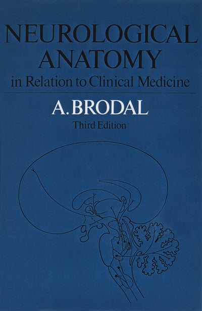Neurological Anatomy in Relation to Clinical Medicine