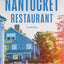 The Nantucket Restaurant: A Novel