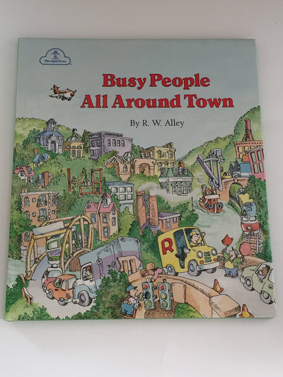 Busy People All Around Town (Busy Books)