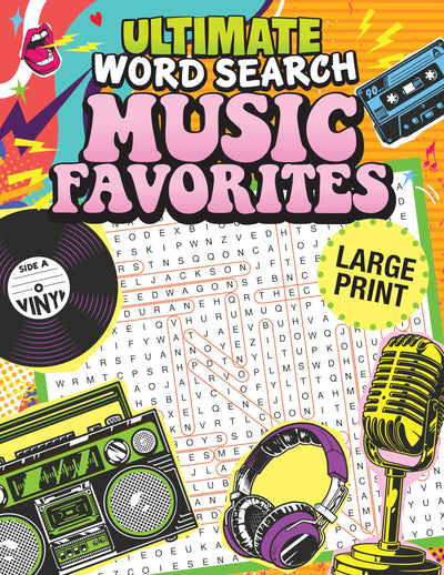 Ultimate Word Search Music Favorites (Fox Chapel Publishing) 100 Large Print Puzzles Celebrating Iconic Musicians from the '50s to Today - Elvis, The Rolling Stones, Cher, Nirvana, Van Halen, and More