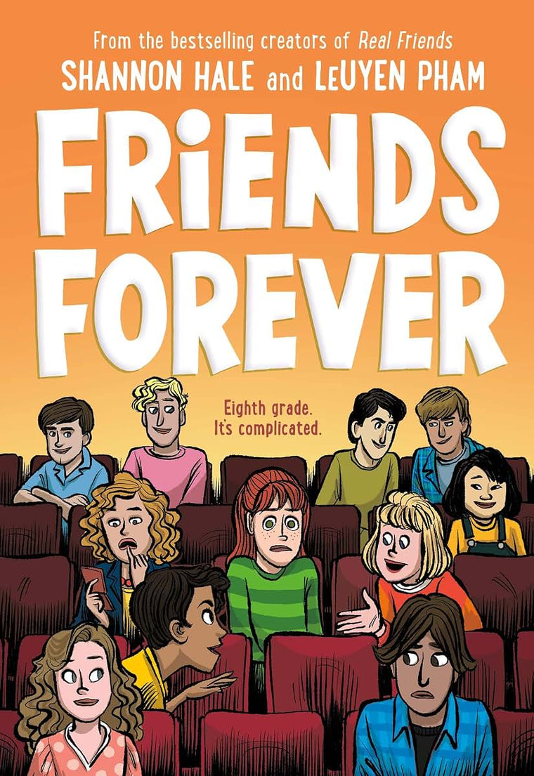 Friends Forever (Real Friends, 3) by Hale, Shannon
