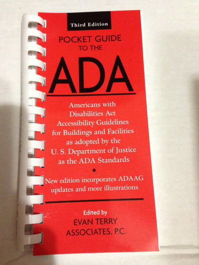 Pocket Guide to the ADA: Americans with Disabilities Act Accessibility Guidelines for Buildings and Facilities