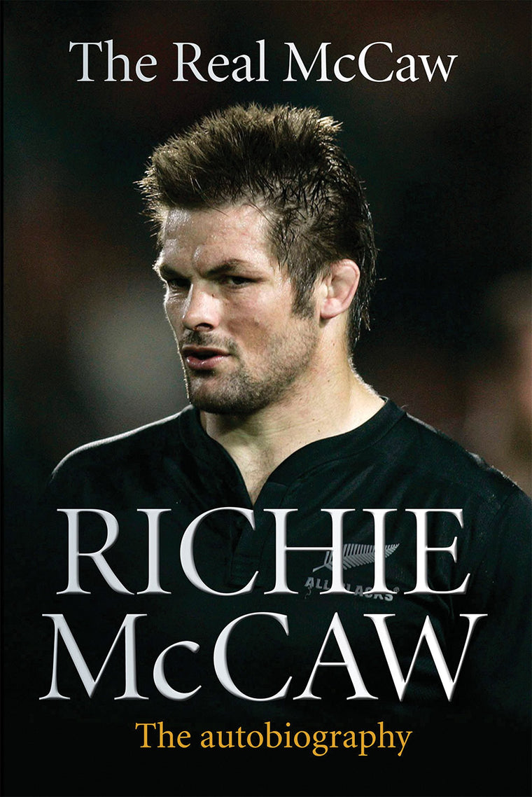 The Real McCaw: The Autobiography