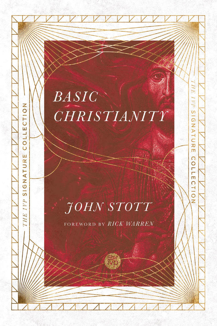Basic Christianity (The IVP Signature Collection)