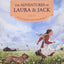 The Adventures of Laura & Jack: Reillustrated Edition (Little House Chapter Book, 1)