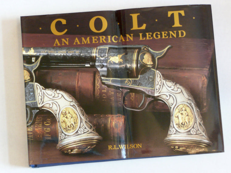 Colt : An American Legend